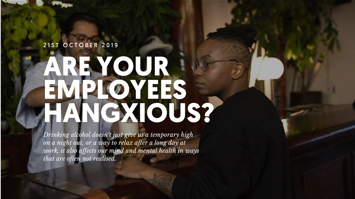 Are your employees hangxious?