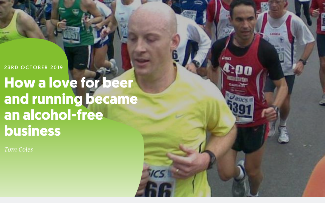 How a love of beer and running became an alcohol-free business – by Tom Coles