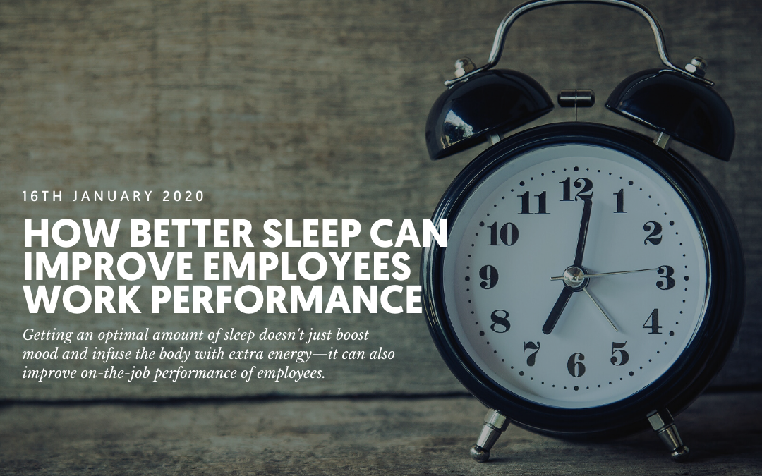 How better sleep can improve employees work performance